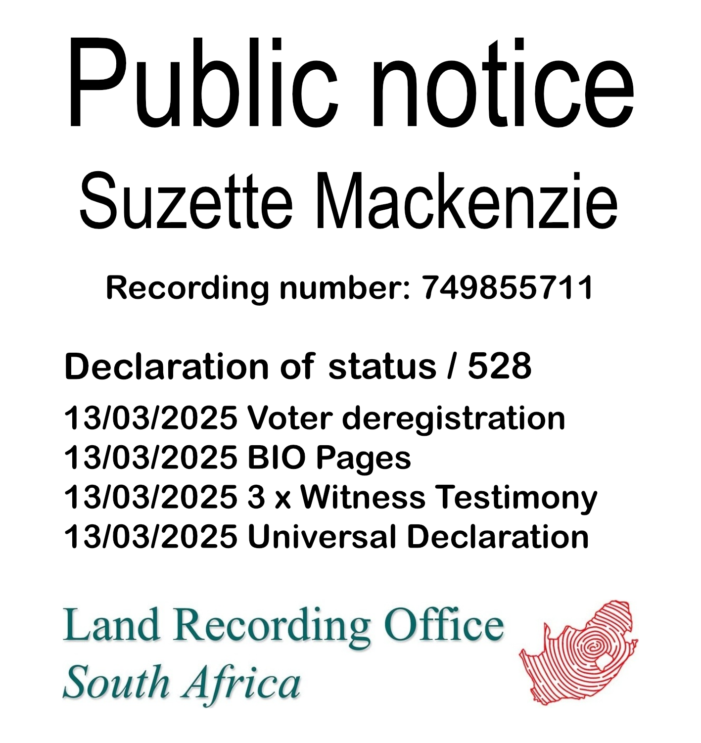 Public Notice Suzette Mackenzie (c)™ Recording number 749855711